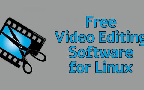 Free Video Editing Software for Linux