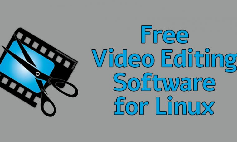 Free Video Editing Software for Linux